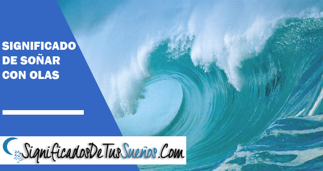 Significado de soñar con olas