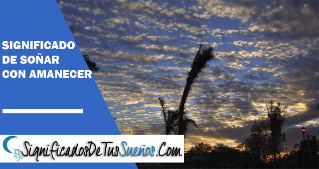 Significado de soñar con amanecer