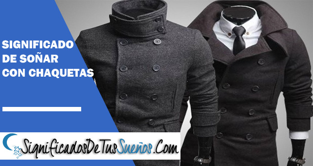 Significado de soñar con chaquetas