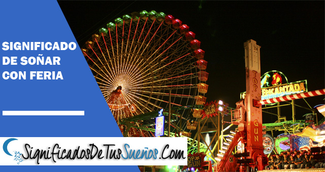 Significado de soñar con una feria