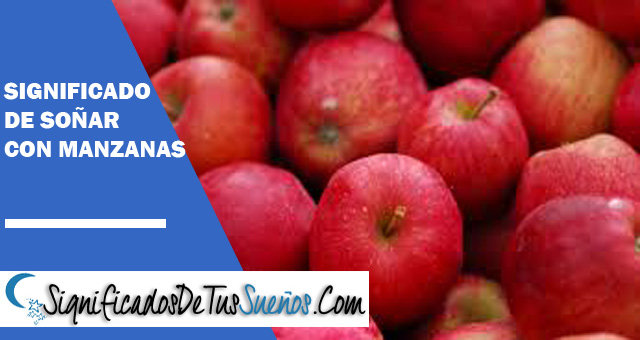 Significado de soñar con manzanas