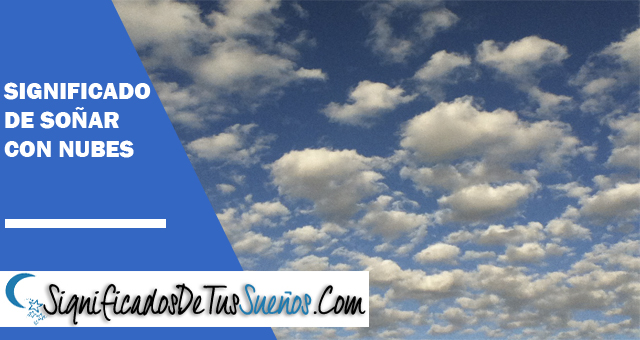 Significado de soñar con nubes