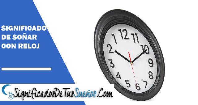 Significado de soñar con reloj