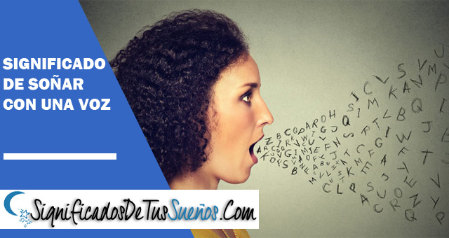 Significado de soñar con una voz