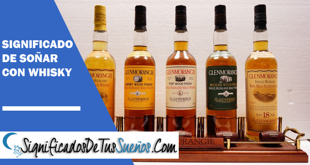 Significado de soñar con whisky
