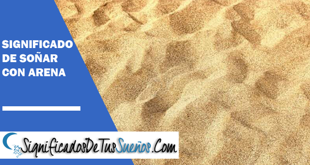 Significado de soñar con arena