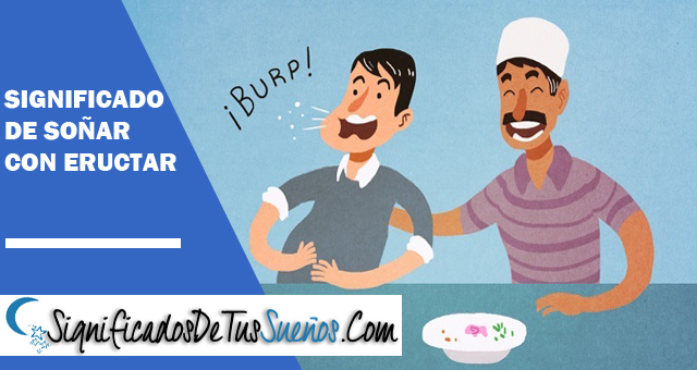 Significado de soñar con eructar