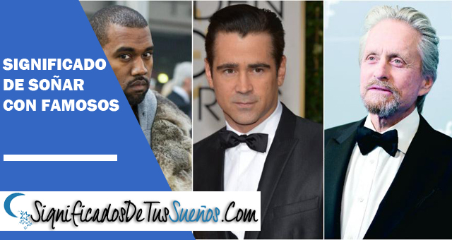 ¿Qué significa soñar con famosos?